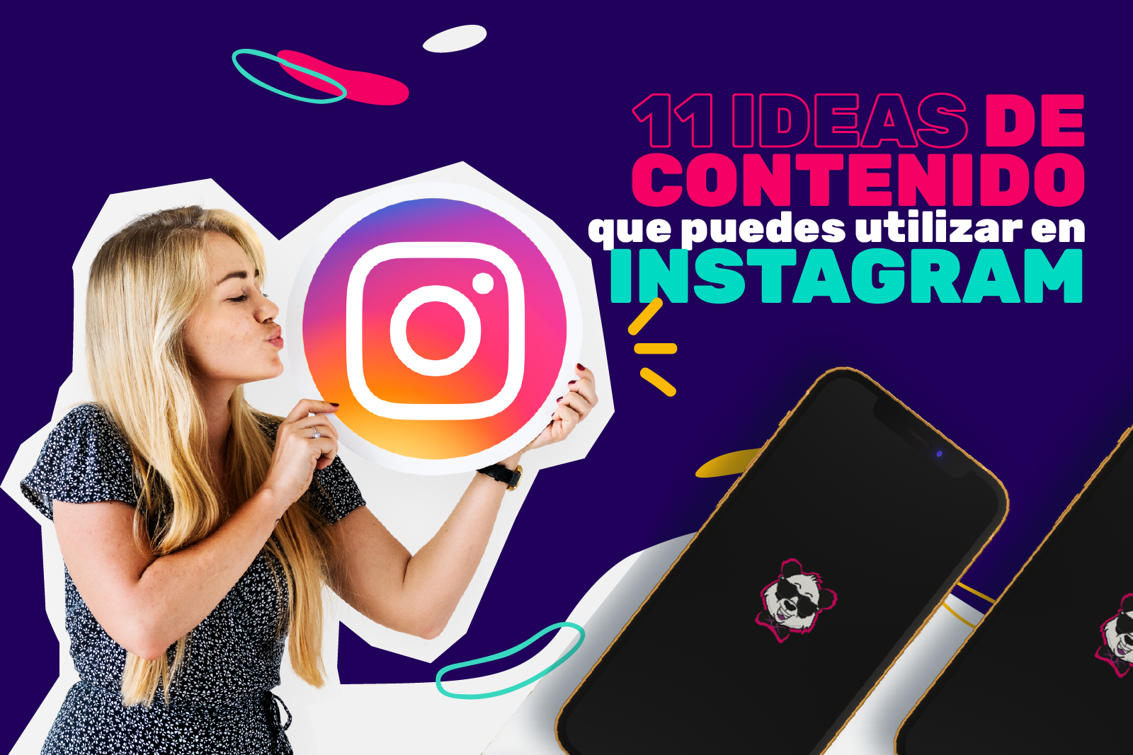 11 Ideas de contenido para Instagram