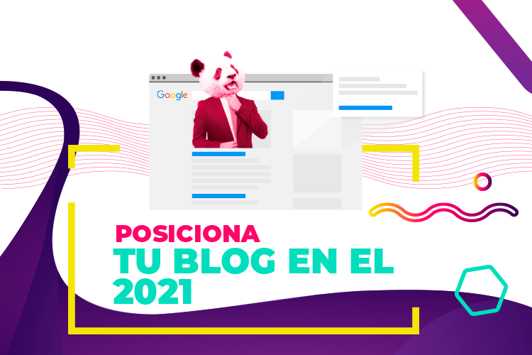 ¿Cómo posicionar tu blog en el 2021?