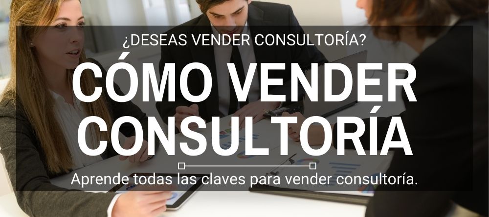 Cómo vender consultoría